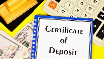 Are Certificates of Deposits the Best Choice for You?